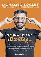 Broschiert Connaissance illimitée : découvrir ses intelligences, déjouer l'autosabotage, pratiquer la lecture rapide et mémorise... von Mohamed Boclet