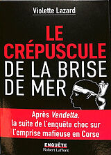 Broché Le crépuscule de la Brise de mer de Violette Lazard