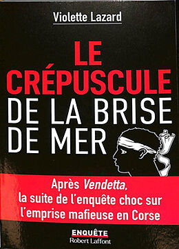 Broché Le crépuscule de la Brise de mer de Violette Lazard