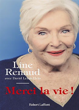 Broché Merci la vie ! de Line Renaud