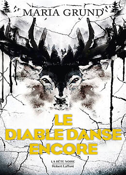 Broschiert Le diable danse von MARIA GRUND