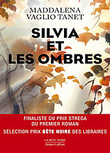 Broché Silvia et les ombres de Maddalena Vaglio Tanet