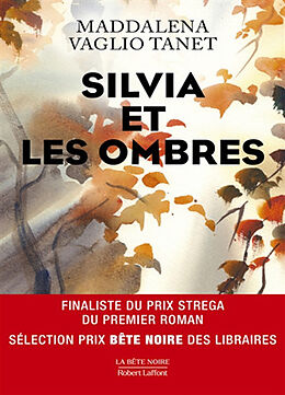 Broché Silvia et les ombres de Maddalena Vaglio Tanet