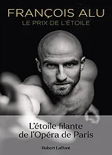 Broschiert Le prix de l'étoile von François Alu