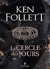 Kartonierter Einband (Kt) Le Cercle des jours von Ken Follett