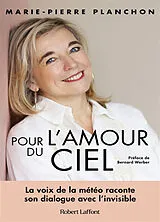 Broschiert Pour l'amour du ciel von Marie-Pierre Planchon