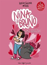 Broschiert Nina & Bruno. Ciao Venezia ! von Serena; Mathou Giuliano