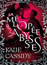 Broschiert La mélopée des abysses von Kalie Cassidy