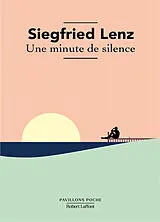 Broschiert Une minute de silence von Siegfried Lenz