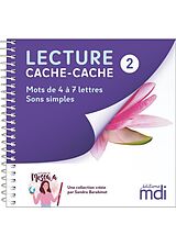 Broschiert Lecture Cache-Cache Tome 2 ; Mots de 4 a 7 Lettres : Sons Simples von Sandra Barabinot