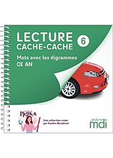 Broschiert Lecture Cache-Cache Tome 6 ; Mots Avec les Digrammes Oi, An von Sandra Barabinot