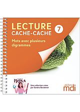 Broschiert Lecture Cache-Cache Tome 7 ; Mots Avec Plusieurs Digrammes von Sandra Barabinot