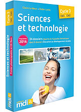 Broché Sciences et technologie CM1, CM2, cycle 3 : programme 2016 de Claire; Lorès, Didier Le Meur