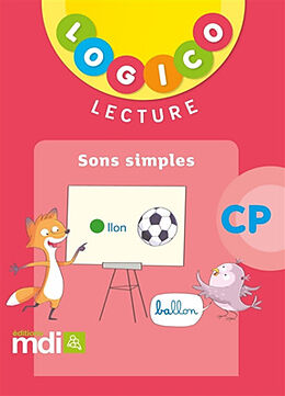 Broché Logico lecture CP : sons simples de 