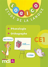 Broché Logico français 2, CE1 : phonologie, orthographe de 