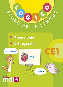 Broché Logico français 2, CE1 : phonologie, orthographe de 