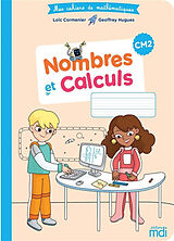 Broché Nombres et calculs, CM2 de Loïc; Hugues, Geoffrey Cormenier