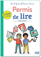 Broché Permis de lire, cahier de lecture : 12 étapes pour se réconcilier avec la lecture ! de Muriel; Pierson, Laurence Guitton