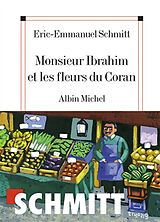 Broché Monsieur Ibrahim et les fleurs du Coran de Eric-Emmanuel Schmitt