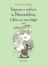 Broschiert Sagesses et malices de Nasreddine, le fou qui était sage. Vol. 3 von Jihad ;Beauchard, David Darwiche