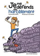 Broschiert Je me défends du harcèlement von Emmanuelle Piquet