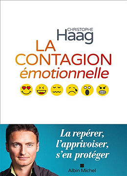 Broschiert La contagion émotionnelle von Christophe Haag