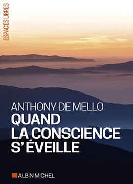 Broschiert Quand la conscience s'éveille von Anthony De Mello