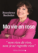 Broché Ma vie en rose de Bachelot-r