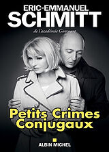 Broché Petits crimes conjugaux de Eric Emmanuel Schmitt