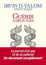 Broché Guérir à deux voix de Irvin D.; Elkin, Ginny Yalom