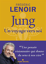 Broché Jung, un voyage vers soi de Frédéric Lenoir