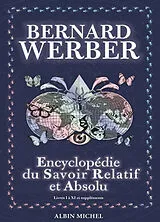 Broschiert Encyclopédie du savoir relatif et absolu : livres I à XI et suppléments von Bernard Werber