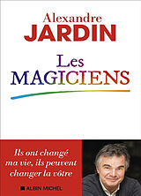 Broché Les magiciens de Alexandre Jardin