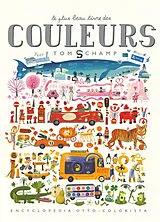 Broschiert Le plus beau livre des couleurs : encyclopedia otto-colorista von Tom Schamp