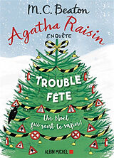 Broschiert Agatha Raisin enquête. Vol. 21. Trouble-fête von M.C. Beaton