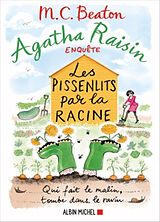 Broschiert Agatha Raisin enquête. Vol. 27. Les pissenlits par la racine von M.C. Beaton