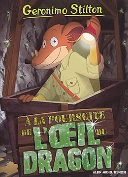 Broschiert Geronimo Stilton. Vol. 93. A la poursuite de l'oeil du dragon von Geronimo Stilton