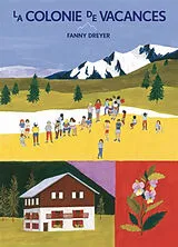 Broschiert La colonie de vacances von Fanny Dreyer