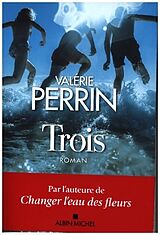 Kartonierter Einband Trois von Valérie Perrin