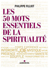 Broché Les 50 mots essentiels de la spiritualité de Philippe Filliot