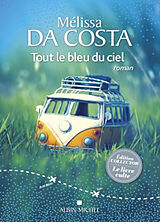 Broschiert Tout le bleu du ciel von Mélissa Da Costa