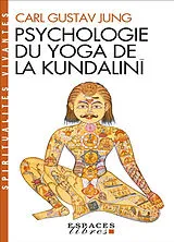 Broschiert Psychologie du yoga de la Kundalinî von Carl Gustav Jung