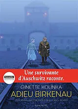  Adieu Birkenau von Ginette; Morvan, Jean-David; Matet, V. Kolinka