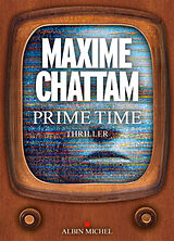 Couverture cartonnée Prime time de Maxime Chattam