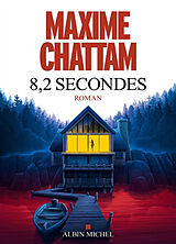 Broschiert 8,2 secondes von Maxime Chattam