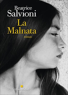 Broché La Malnata de Beatrice Salvioni