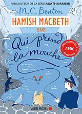 Broschiert Hamish Macbeth. Vol. 1. Qui prend la mouche von M.C. Beaton