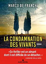 Broschiert La condamnation des vivants von Marco De Franchi