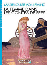 Broché La femme dans les contes de fées de Marie-Louise von Franz