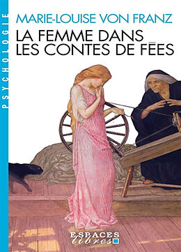 Broché La femme dans les contes de fées de Marie-Louise von Franz